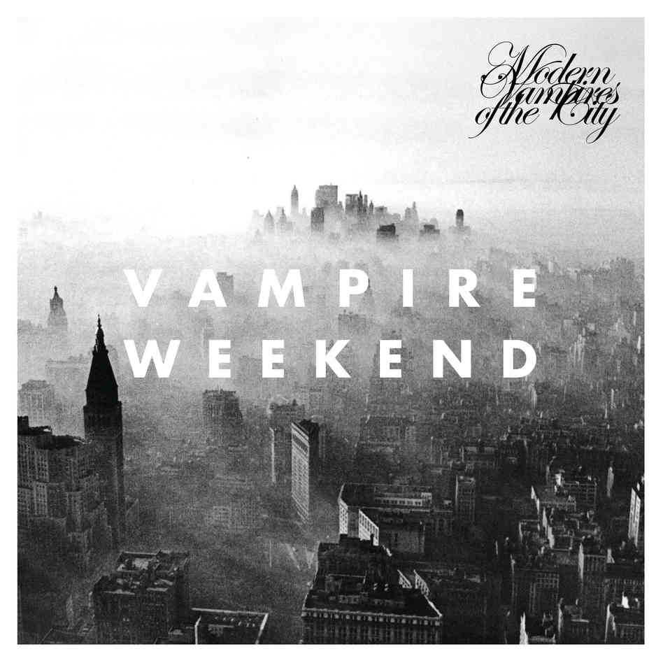 Vampire Weekend "Modern Vampire in the City"